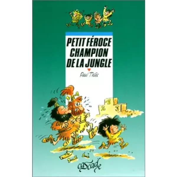 Petit FéRoce Champion De La Jungle - Paul ThièS-image