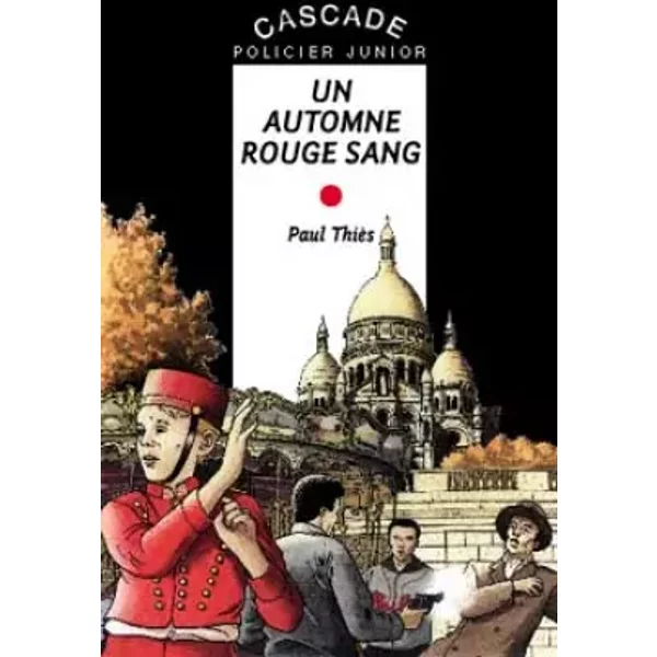 Les Quatre-Saisons : Un Automne Rouge Sang - Paul ThièS-image