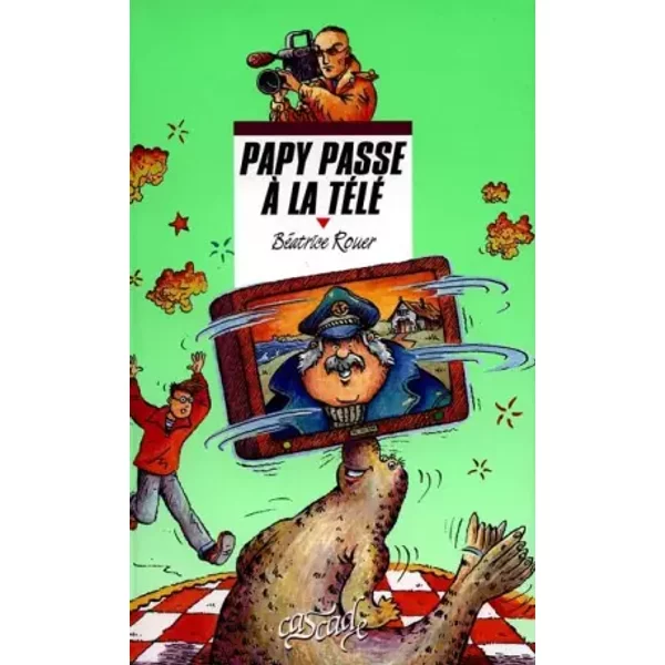 Papy Passe à La TéLé - BéAtrice Rouer-image