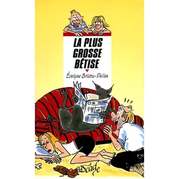 La Plus Grosse BêTise - Evelyne Brisou-Pellen-image