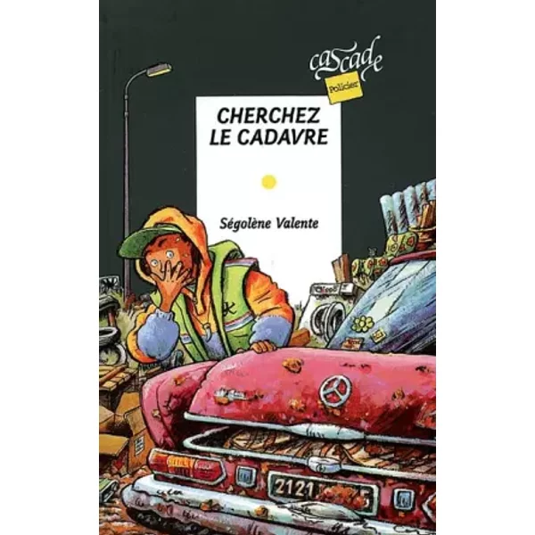 Cherchez Le Cadavre - SéGolèNe Valente-image
