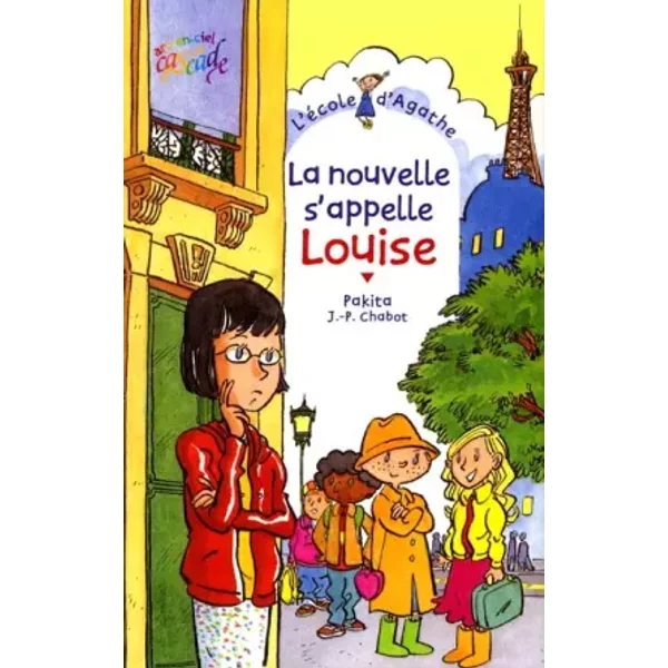 L'éCole D'agathe, Tome 13 : La Nouvelle S'appelle Louise - Pakita, Jean-Philippe Chabot-image