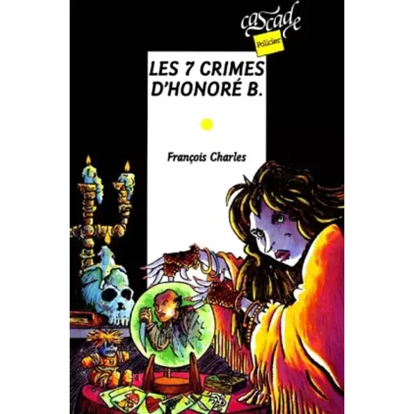 Les 7 Crimes D'honoré B. - FrançOis Charles-image