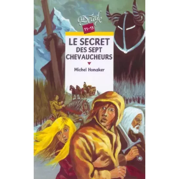 Le Secret Des Sept Chevaucheurs - M. Honaker-image