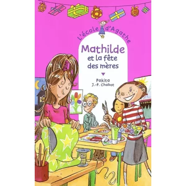 L'éCole D'agathe, Tome 34 : Mathilde Et La FêTe Des MèRes - Pakita-image