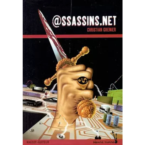 Les EnquêTes De Logicielle : @Ssassins.Net - Christian Grenier-image