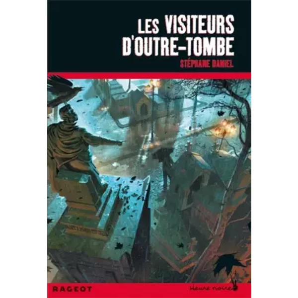 Les Visiteurs D'outre-Tombe - StéPhane Daniel-image