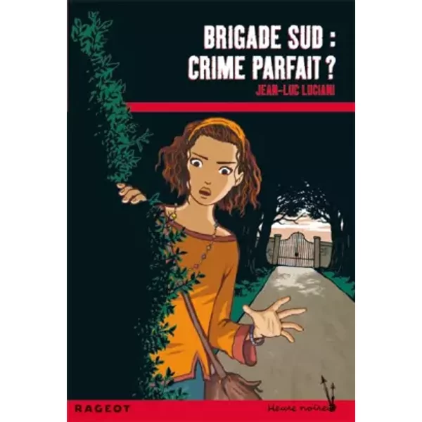 Brigade Sud : Crime Parfait ? - Jean-Luc Luciani-image