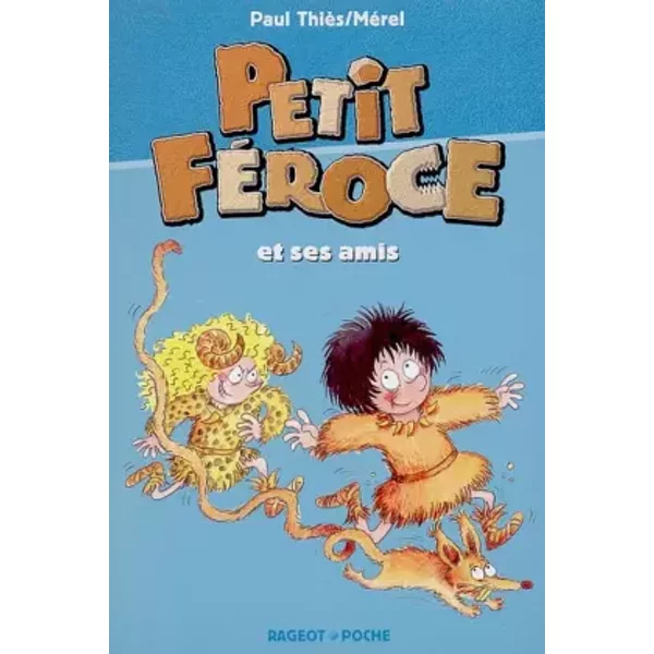 Petit FéRoce Et Ses Amis - Paul ThièS-image