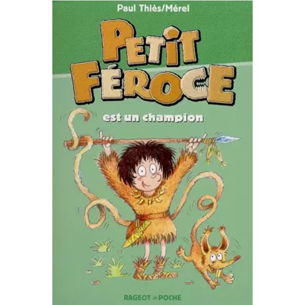 Petit FéRoce Est Un Champion - Paul ThièS, MéRel-image