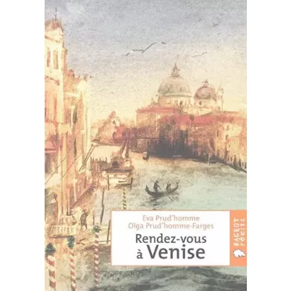 Rendez-Vous à Venise - Eva Prud'homme, Olga Prud'homme-Farge-image
