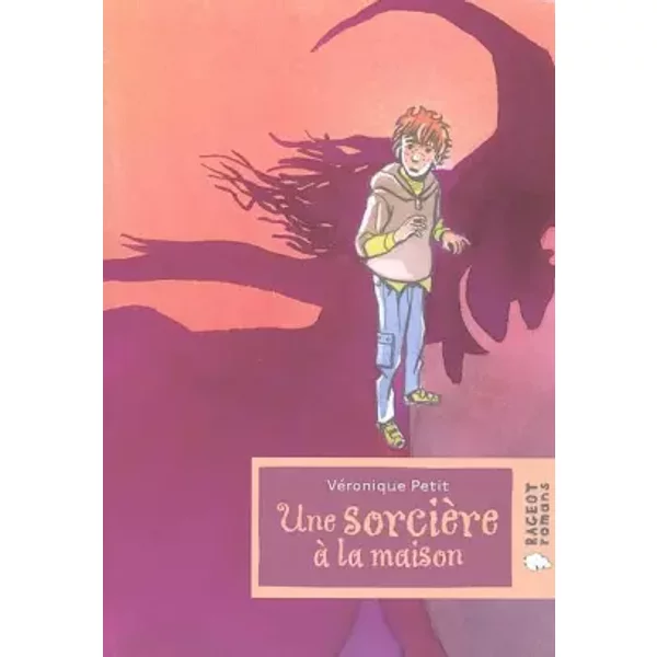 Une SorcièRe à La Maison - VéRonique Petit, Rageot, Vincent Wagner-image