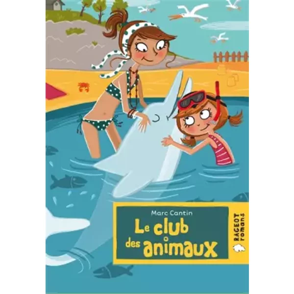 Le Club Des Animaux - Marc Cantin, Isabelle Maroger-image