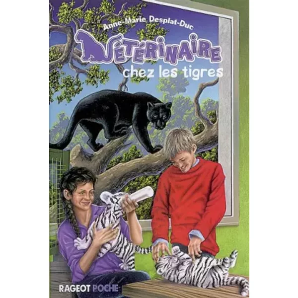 VéTéRinaire, Tome 3 : VéTéRinaire Chez Les Tigres - Anne-Marie Desplat-Duc-image
