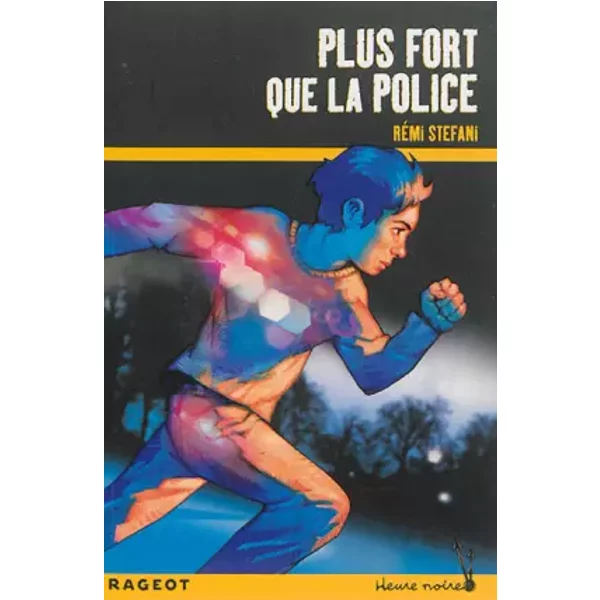 Plus Fort Que La Police - RéMi Stefani-image