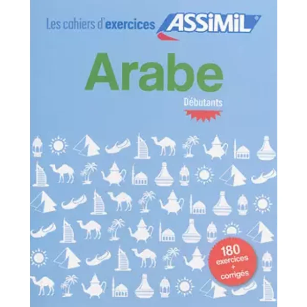 Arabe, cahier d'exercices pour débutants - Daniel Krasa