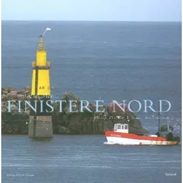 Finistère nord - Hervé Quéméner, Philip Plisson