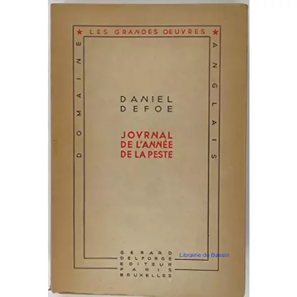 JOURNAL DE L'ANNEE DE LA PESTE - DANIEL DEFOE