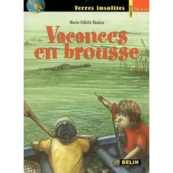 Vacances En Brousse - Marie-FéLicité EbokéA, Laurence Bernard-image