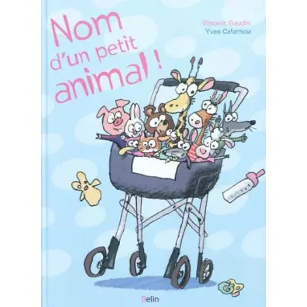 Nom D'un Petit Animal - Vincent Gaudin, Yves Calarnou-image