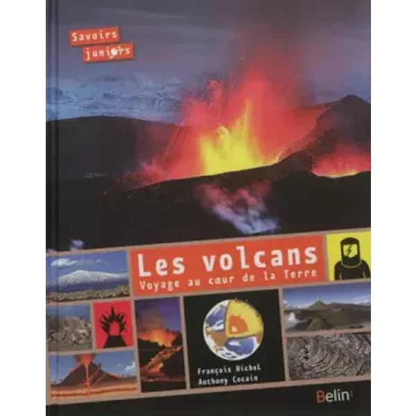 Volcans, Voyage Dans Les Profondeurs De La Terre - FrançOis Michel, Anthony Cocain-image