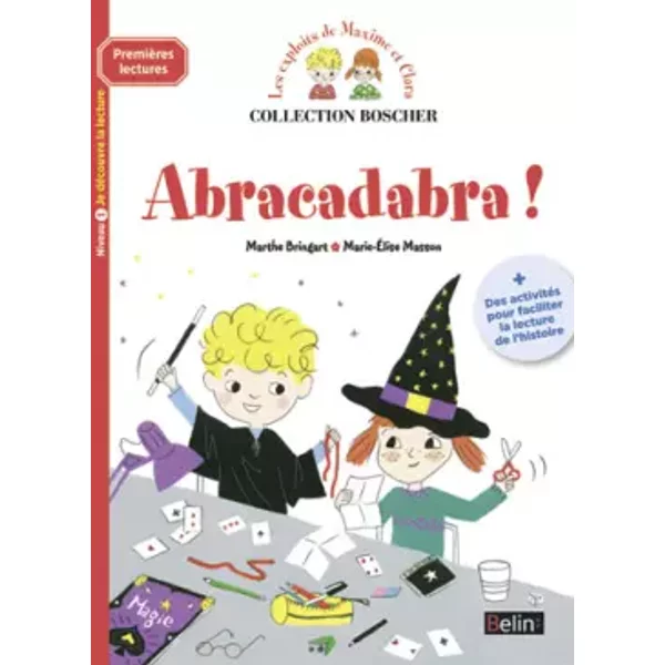 Abracadabra ! - Marthe Bringart Et Marie-Elise Masson-image