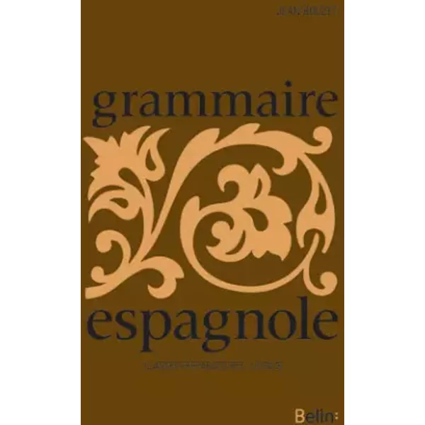 Grammaire Espagnole, PréParation à La Licence - Jean Bouzet-image