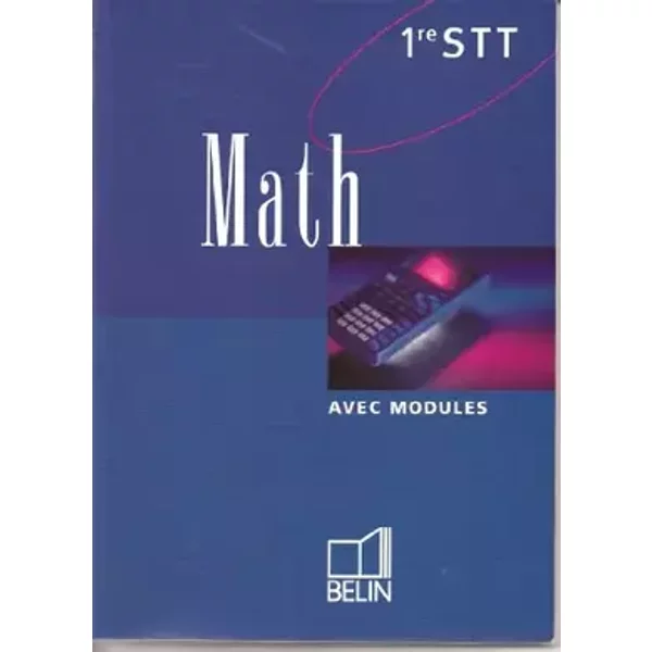 Math, première STT. Version du professeur - Collectif