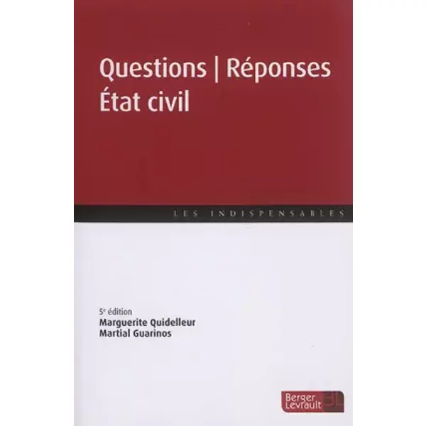 QUESTIONS REPONSES ETAT CIVIL 5E ED - Olivier RENAUDIE