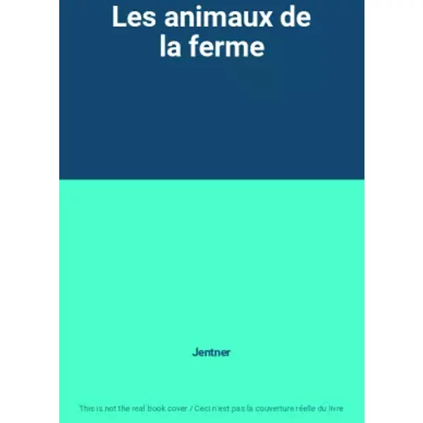 Les Animaux De La Ferme - Jentner-image