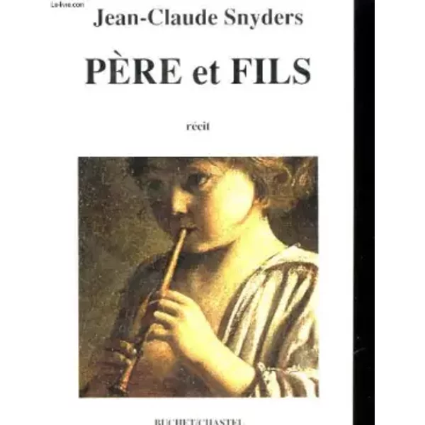 PèRe Et Fils à La DéCouverte De Leur Enfance : RéCit - Collectif-image