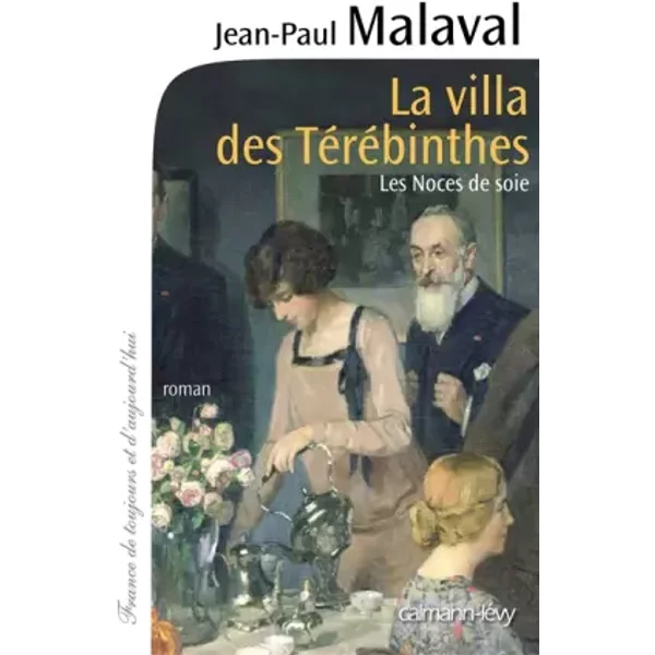 La Villa Des TéRéBinthes - Noces De Soie, Tome 2 - Jean-Paul Malaval-image