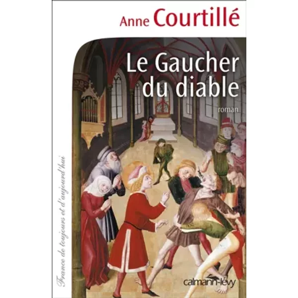 Le Gaucher Du Diable - Anne Courtillé-image