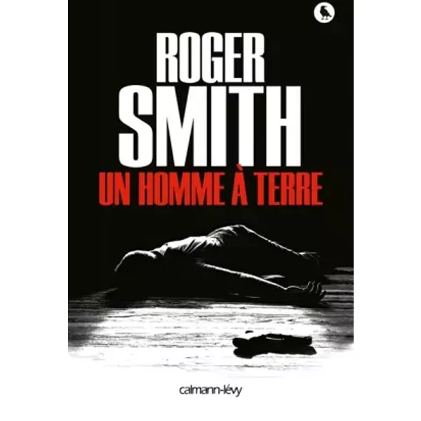 Un Homme à Terre - Roger Smith-image