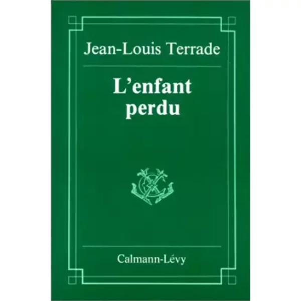 L'enfant Perdu Et Autres Nouvelles - Jean-Louis Terrade-image