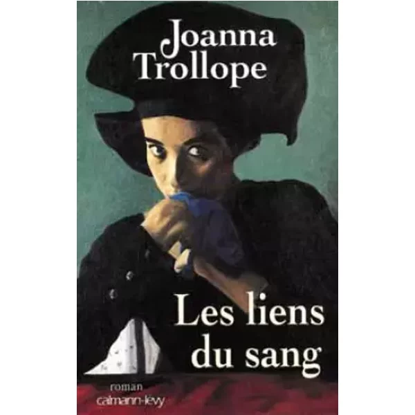 Les Liens Du Sang - Joanna Trollope-image