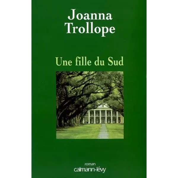 Une Fille Du Sud - J. Trolloppe-image