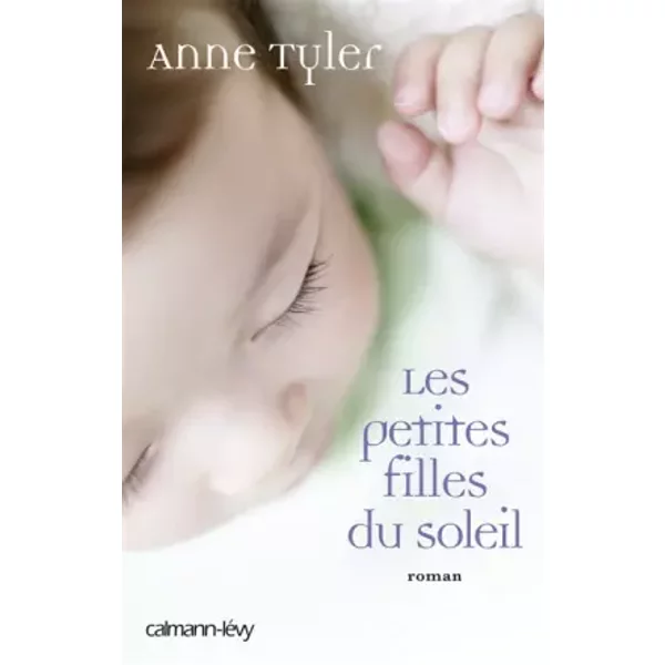 Les Petites Filles Du Soleil - Anne Tyler, Marie Boudewyn-image