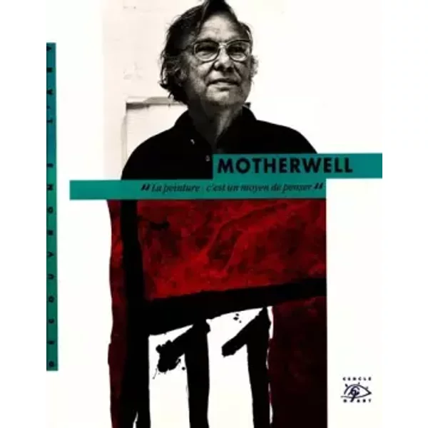Motherwell - Collectif, Jean-Luc Chalumeau
