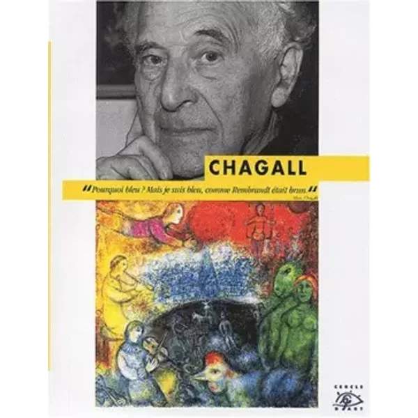 Chagall 1887-1985 - Gérard Denizeau