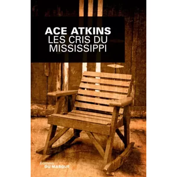 Les Cris Du Mississippi - Ace Atkins-image