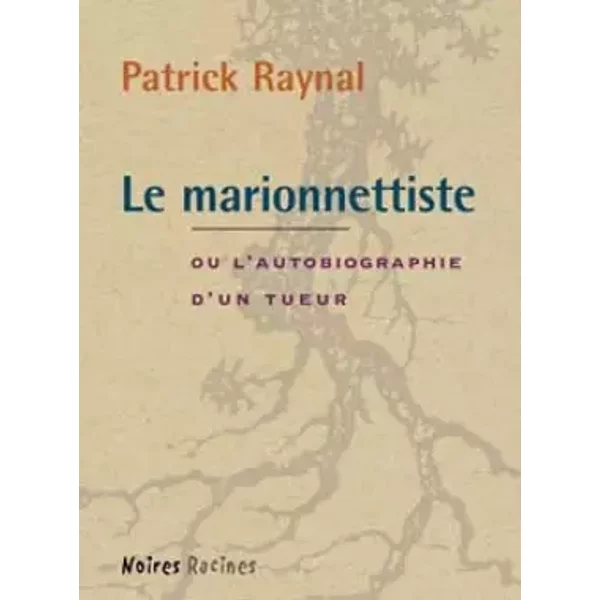 Le Marionnettiste - Patrick Raynal-image