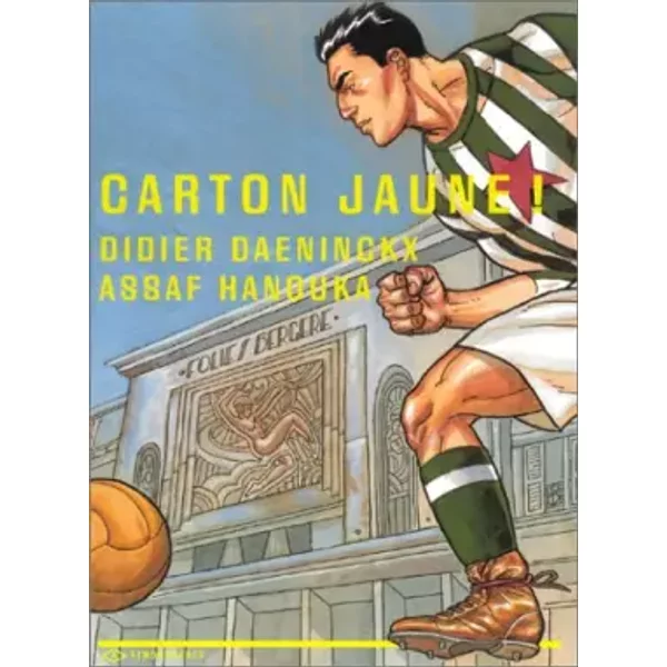 Carton jaune ! - Didier Daeninckx