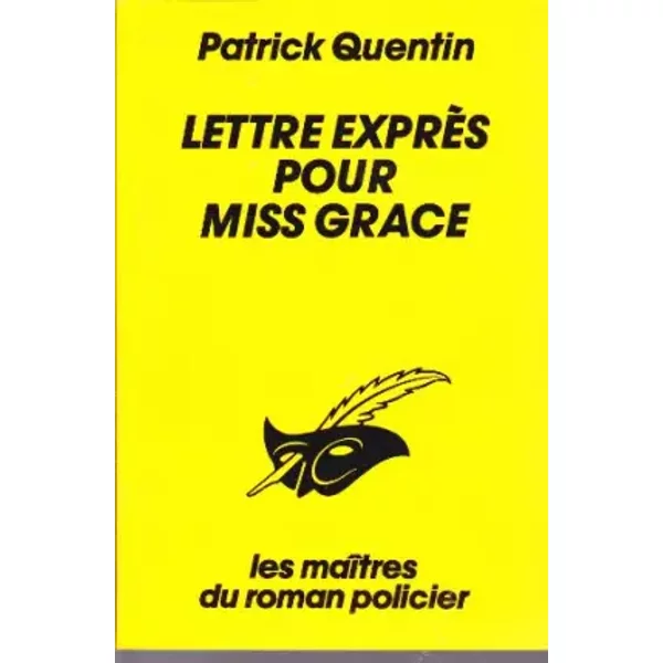 Lettre ExprèS Pour Miss Grace - Patrick Quentin-image