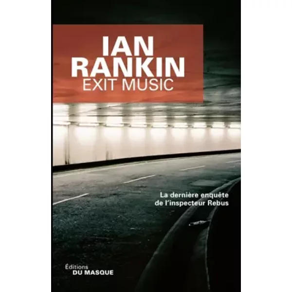 Exit Music - La DernièRe EnquêTe De L'inspecteur Rebus - Ian Rankin-image
