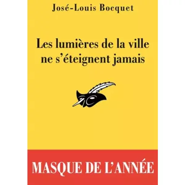 Les LumièRes De La Ville Ne S'éTeignent Jamais - José Louis Bocquet-image