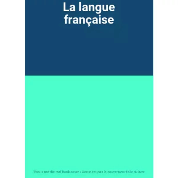La Langue FrançAise-image