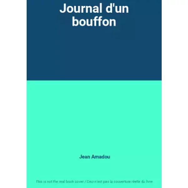 Journal D'un Bouffon - Jean Amadou-image