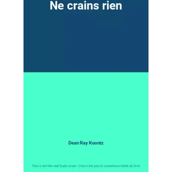 Ne Crains Rien - Dean Ray Koontz-image
