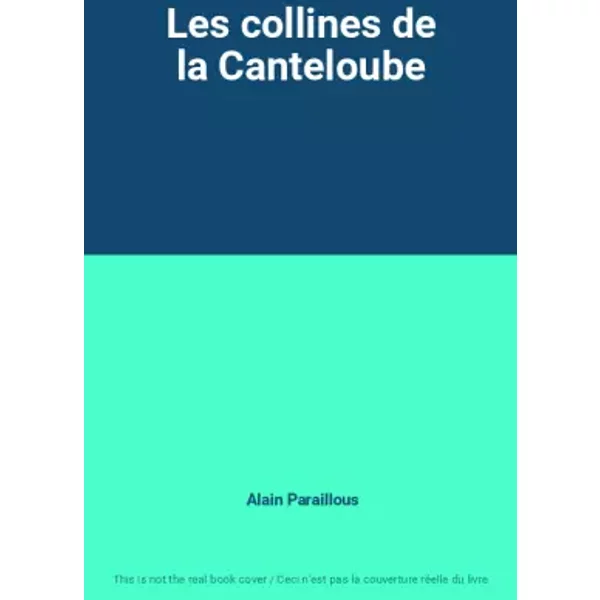 Les Collines De La Canteloube - Alain Paraillous-image